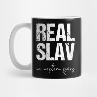 real slav - no western spies Mug
